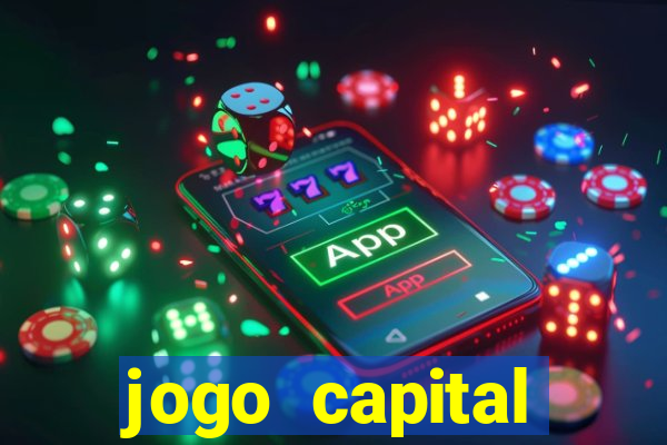 jogo capital download mobile